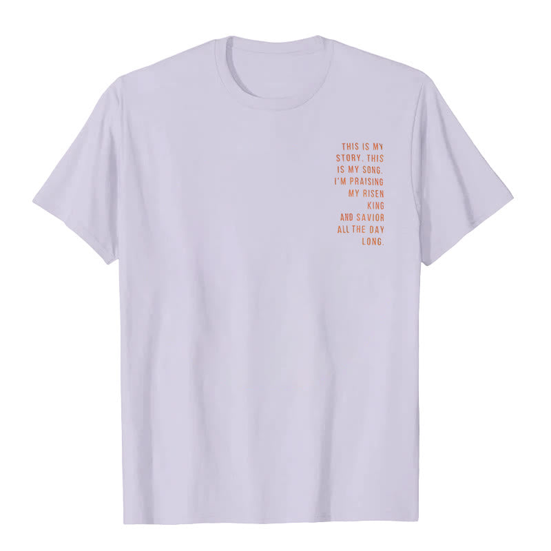 Christianartworkshop Das ist meine Geschichte, das ist mein Lied Grafik T-Shirt