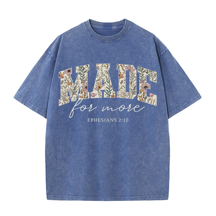 Christianartworkshop – Gewaschenes T-Shirt „Made for More“
