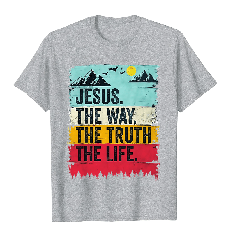 Christianartworkshop Jesus Der Weg Die Wahrheit Das Leben Unisex T-Shirt