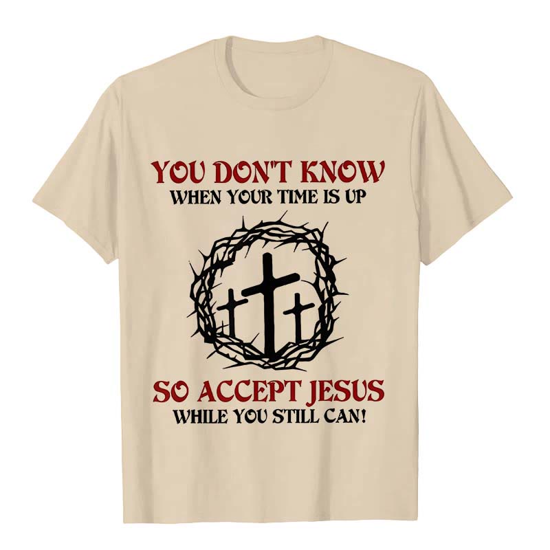 Christianartworkshop Religiöse Warnung Akzeptieren Sie Jesus Dornenkrone Kreuz Unisex T-Shirt