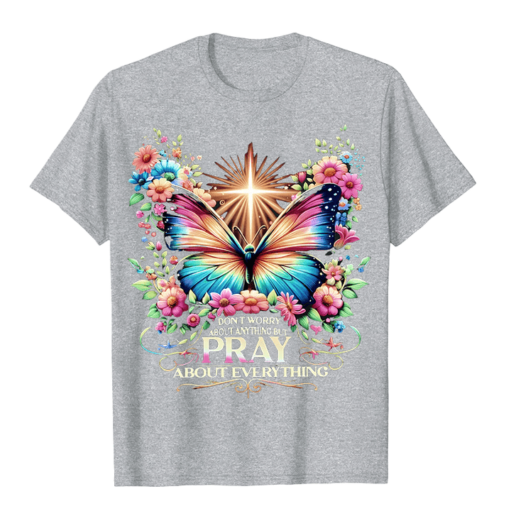 Christianartworkshop Glaube-inspiriertes Schmetterling und Kreuz Pray About Everything Unisex T-Shirt - Grau - 2XL - image 9