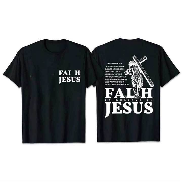 Christianartworkshop Glaube ist Glaube an Jesus mit Matthäus 6:6 Unisex T-Shirt - Schwarz - 2XL - image 2