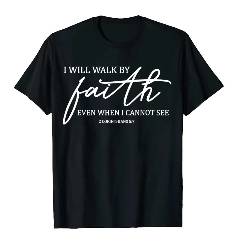 Christianartworkshop Ich werde im Glauben wandeln Bibelzitat Unisex-T-Shirt - Schwarz - 2XL - image 9