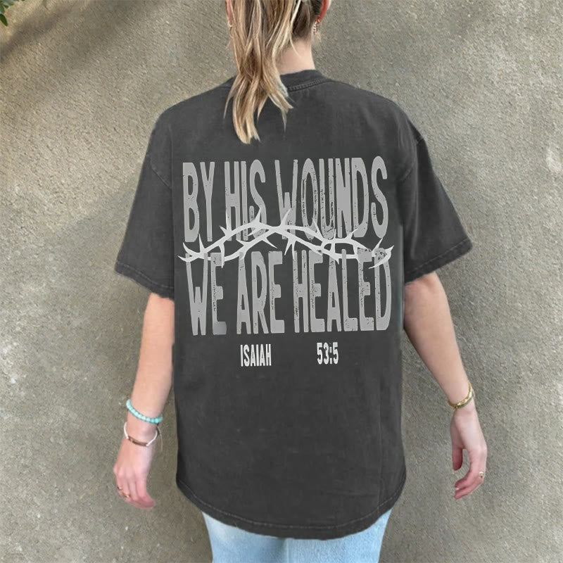Christianartworkshop Unisex-T-Shirt mit Aufschrift „By His Wounds We Are Healed“, gewaschen