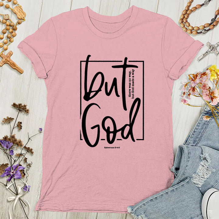 Christianartworkshop Inspirierendes Damen-T-Shirt mit Grafik „But God“