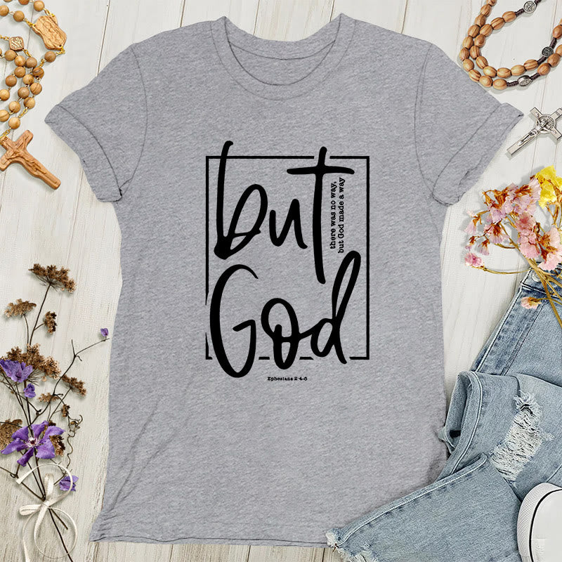 Christianartworkshop Inspirierendes Damen-T-Shirt mit dem Aufdruck „Aber Gott“. - Grau - 4XL - image 0