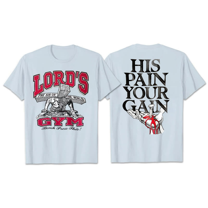 Christianartworkshop T-Shirt mit Aufschrift „His Pain Your Gai“