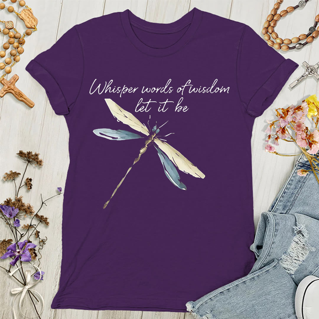 Christianartworkshop Damen T-Shirt mit Aufschrift „Let It Be Dragonfly“, Flüstern