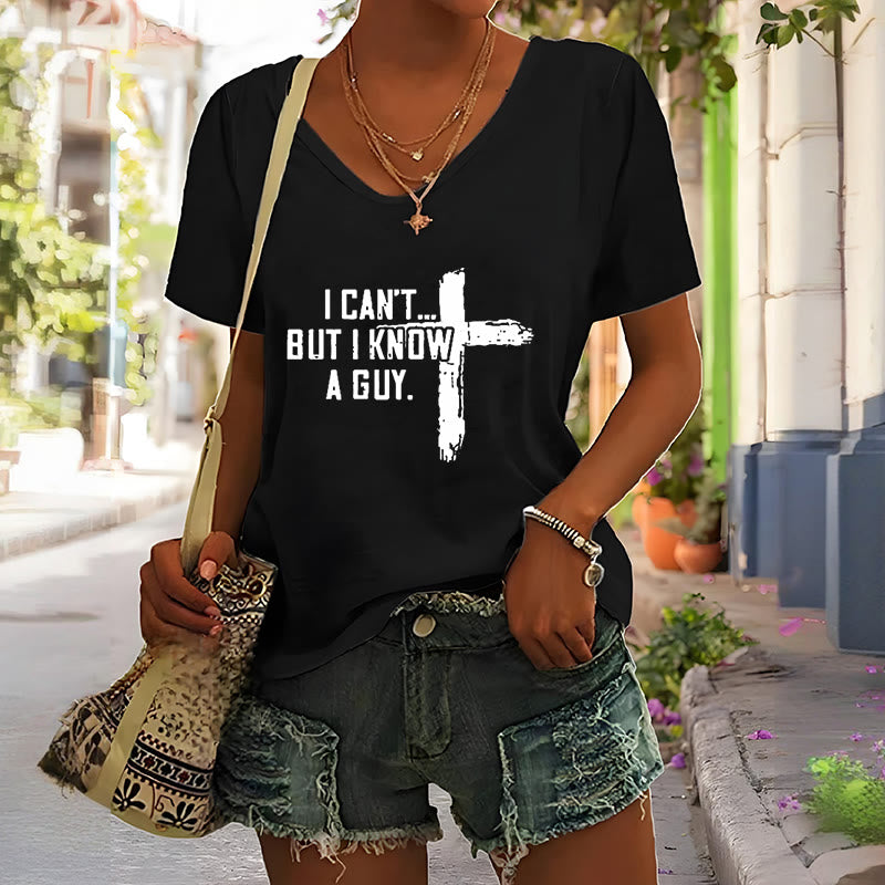 Christianartworkshop Damen T-Shirt mit V-Ausschnitt und Aufdruck „I Can't But I Know A Guy Faith“ - image 5