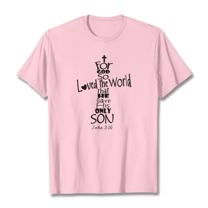 Christianartworkshop Unisex-T-Shirt mit christlichem Bibelvers „Für Gott hat die Welt so geliebt“ - Hellrosa - 2XL - image 17