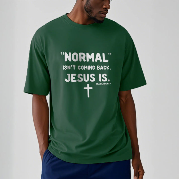 Christianartworkshop Normal kommt nicht zurück Jesus ist mutig Glaubensbekenntnis Unisex T-Shirt - image 10