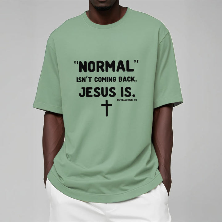 Christianartworkshop Normal kommt nicht zurück Jesus ist mutig Glaubensbekenntnis Unisex T-Shirt - image 16