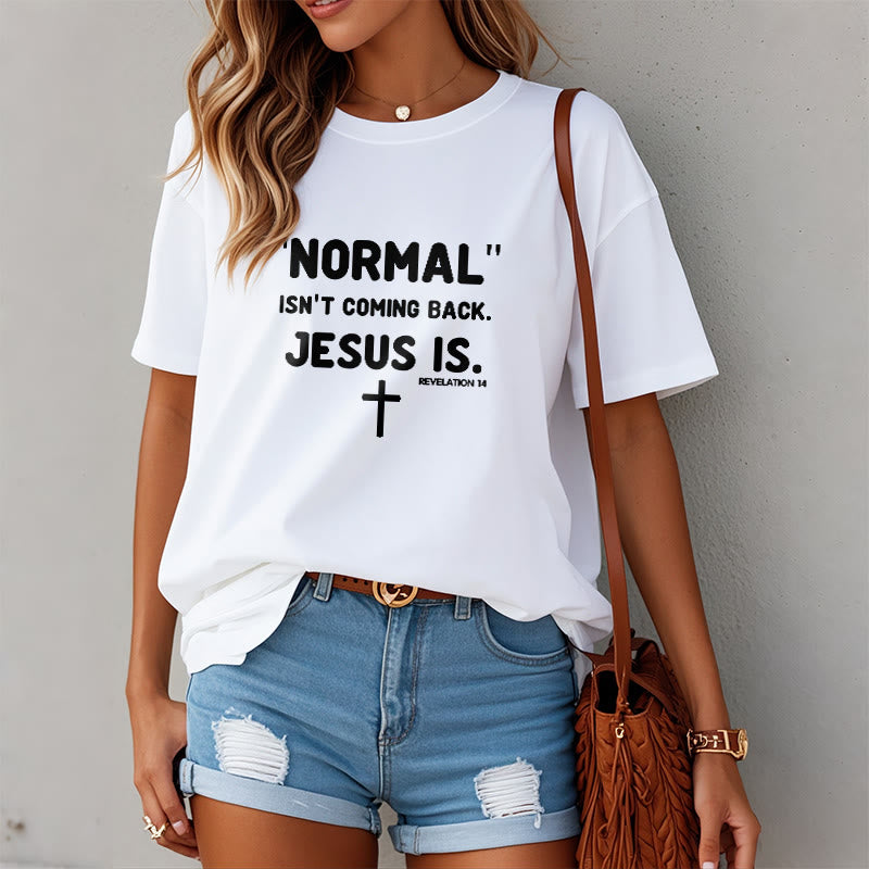 Christianartworkshop Normal kommt nicht zurück Jesus ist mutig Glaubensbekenntnis Unisex T-Shirt - image 8