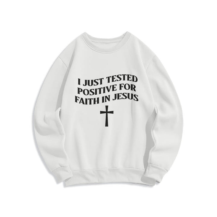 Christianartworkshop Ich habe gerade positiv auf Glauben an Jesus getestet, Kreuz, Fleece-gefüttertes Polyester-Sweatshirt - Weiß - 2XL - image 2