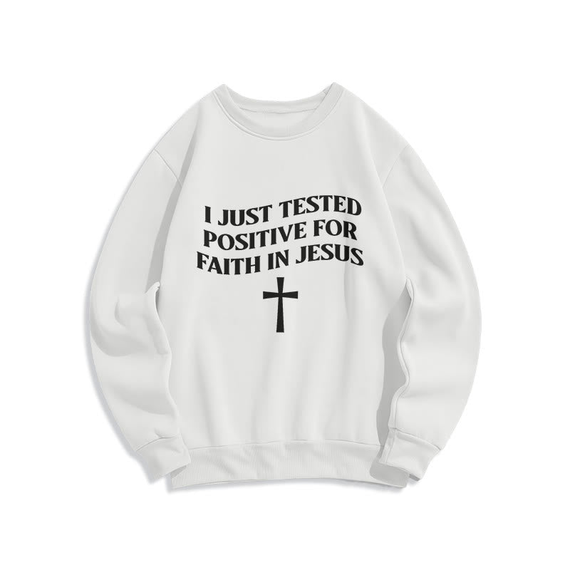 Christianartworkshop Ich habe gerade positiv auf den Glauben an Jesus getestet Kreuz Fleecegefüttertes Polyester-Sweatshirt - Weiß - 2XL - image 2