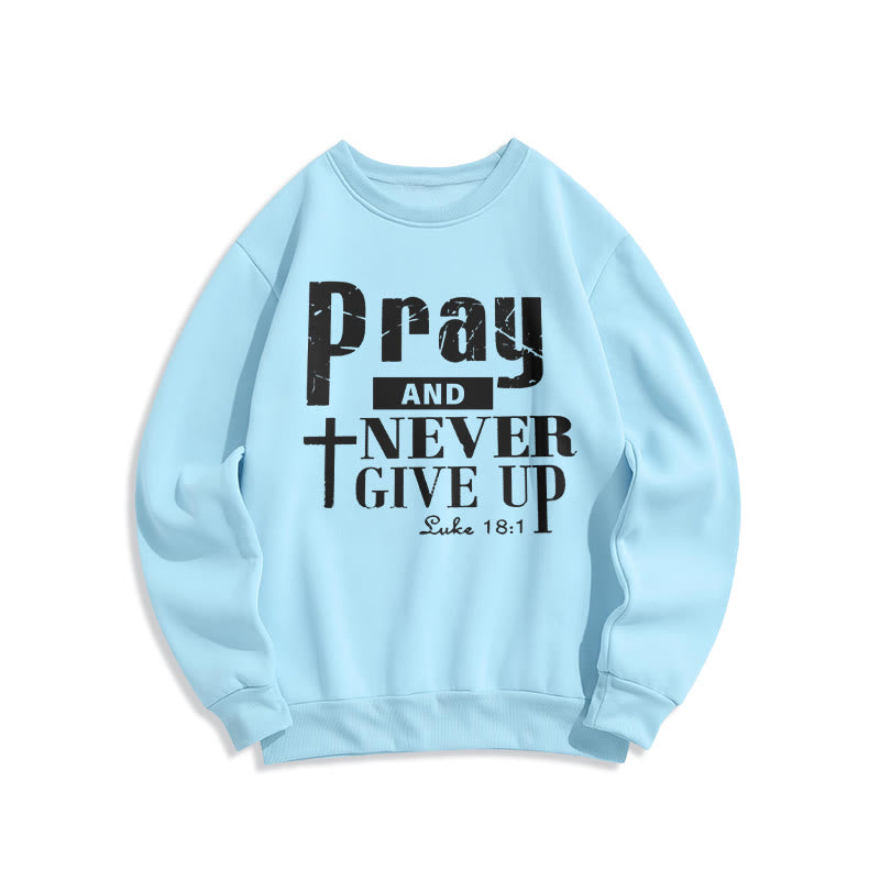 Christianartworkshop Kreuz & Schrift Bete und gib niemals auf Fleece-gefüttertes Polyester-Sweatshirt - Blau - 2XL - image 0