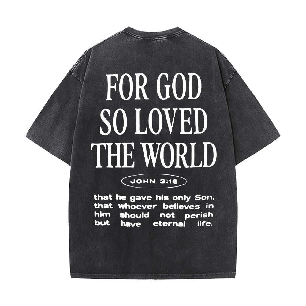 Christianartworkshop „Denn so sehr hat Gott die Welt geliebt“ Unisex-T-Shirt (vorgewaschen) - Schwarz - 5XL - image 0
