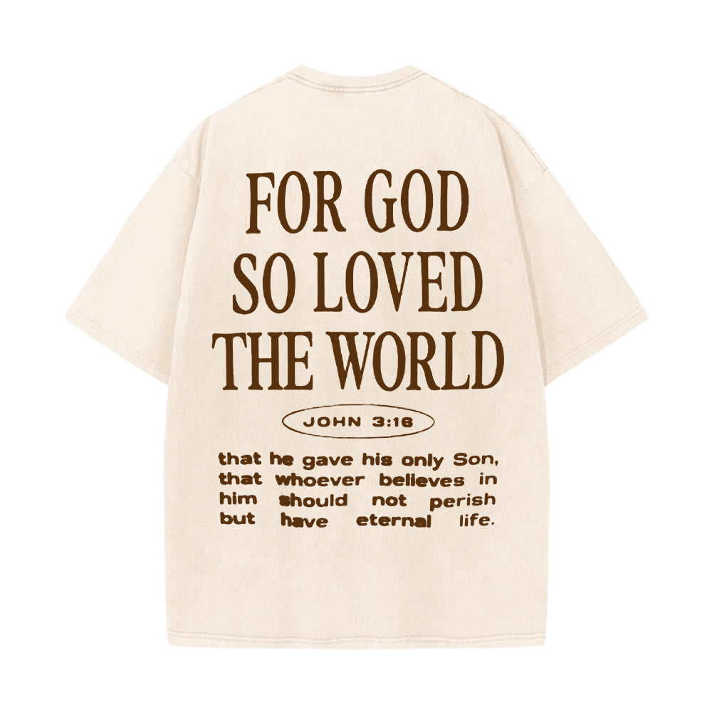 Christianartworkshop „Denn so sehr hat Gott die Welt geliebt“ Unisex-T-Shirt (vorgewaschen) - Aprikose - 5XL - image 14