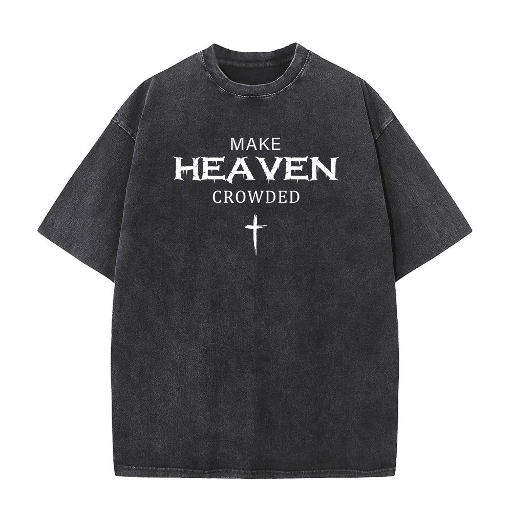 Christianartworkshop Make Heaven Crowded Cross Distressed Lettering Unisex Washed T-shirt - Schwarz - 5XL - image 0