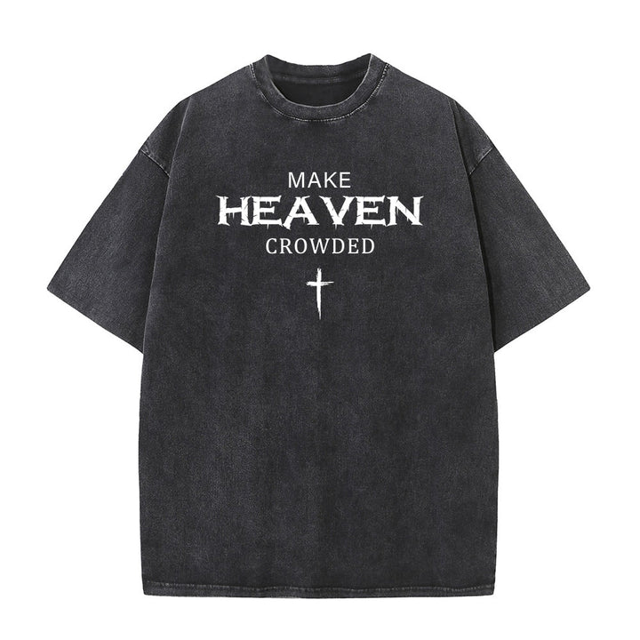 Christianartworkshop Make Heaven Crowded Cross Distressed Lettering Unisex Washed T-shirt - Schwarz - 5XL - image 0