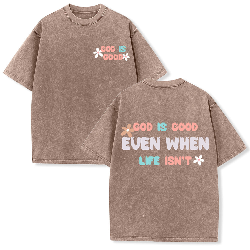 Christianartworkshop Gott ist gut, auch wenn das Leben es nicht ist – Unisex-T-Shirt (gewaschen) - Braun - 5XL - image 15