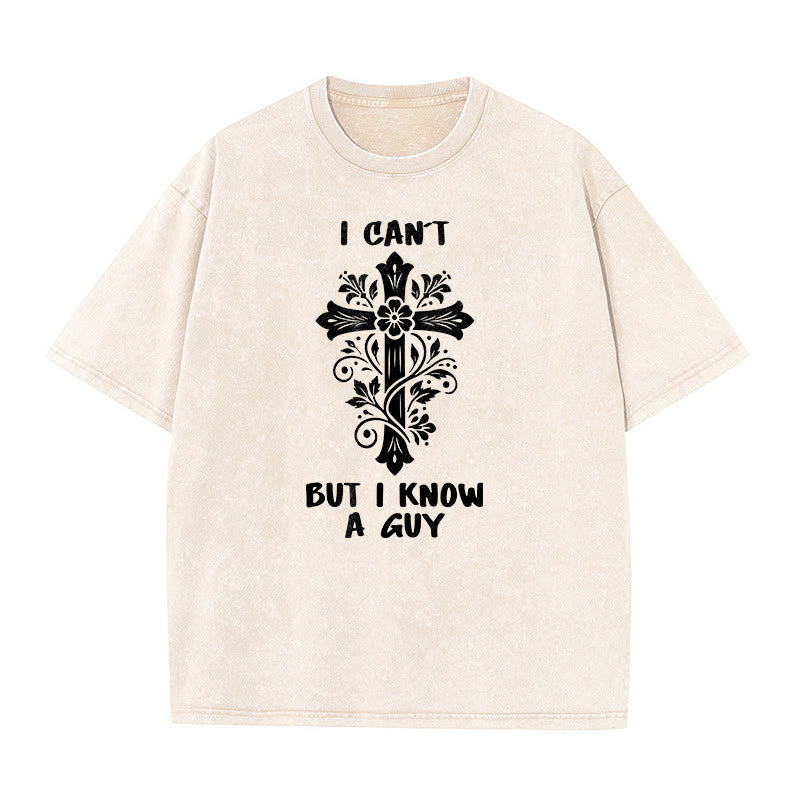 Christianartworkshop Ich kann nicht, aber ich kenne einen Typen. Unisex-T-Shirt mit Blumenmuster und Kreuzmuster. - Beige - 5XL - image 0
