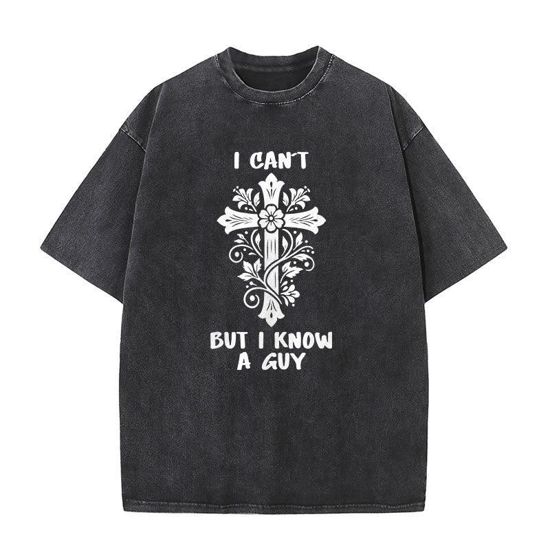 Christianartworkshop Ich kann nicht, aber ich kenne einen Typen. Unisex-T-Shirt mit Blumenmuster und Kreuzmuster. - Schwarz - 5XL - image 1
