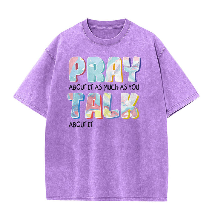 Christianartworkshop Bete darüber genauso viel, wie du darüber redest – Unisex-T-Shirt (vorgewaschen) - Lila - 5XL - image 7
