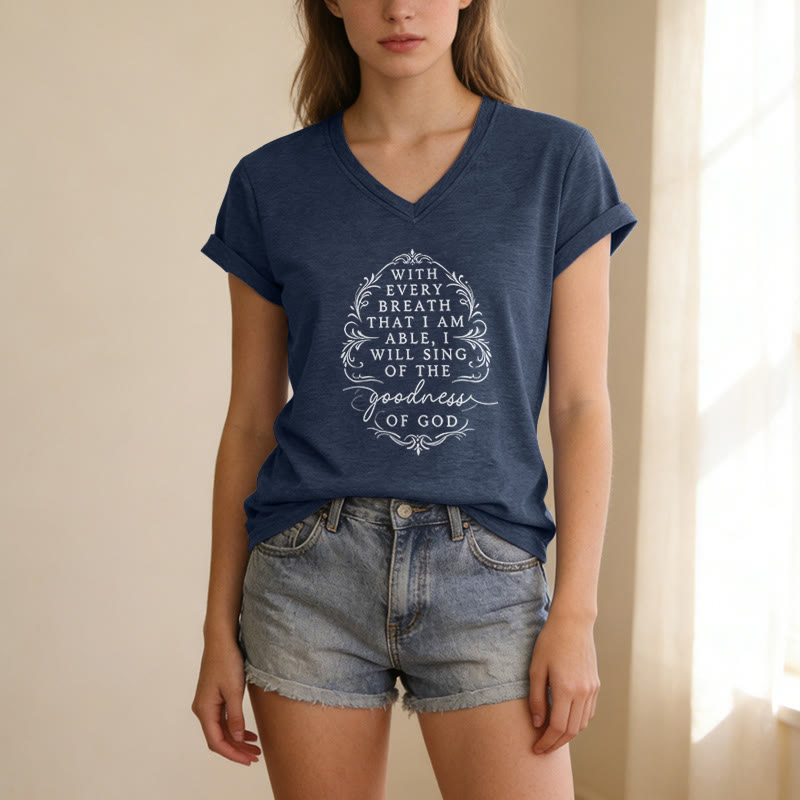 Christianartworkshop Mit jedem Atemzug werde ich von der Güte Gottes singen – Inspirierendes, lässiges T-Shirt mit Blumenmuster und V-Ausschnitt - image 19