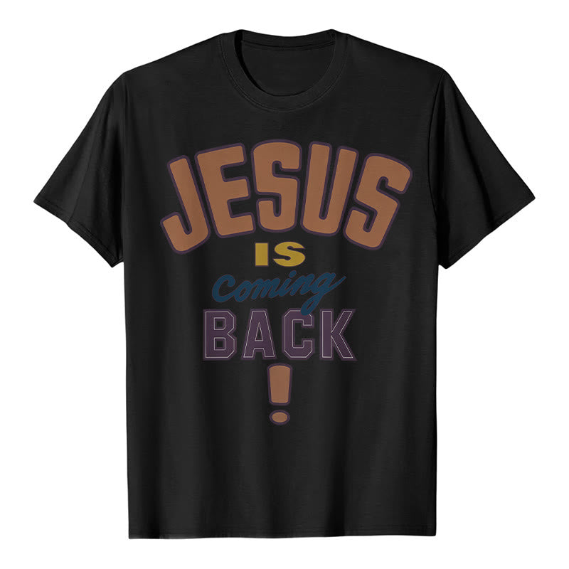 Christianartworkshop Jesus is Come Back Bold Statement T-Shirt - Schwarz - 2XL - image 15