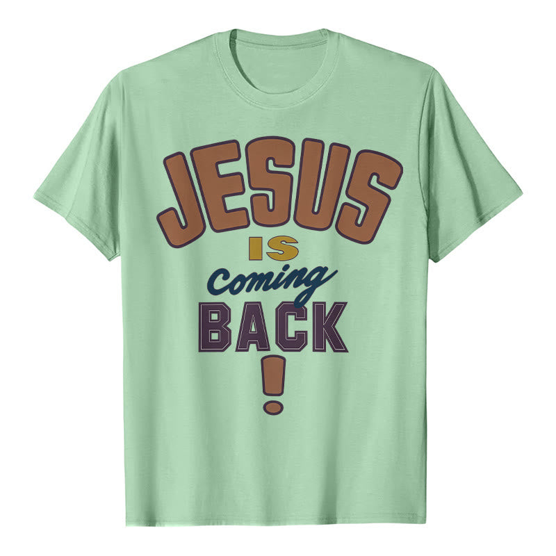 Christianartworkshop Jesus is Come Back Bold Statement T-Shirt - Hellgrün - 2XL - image 13