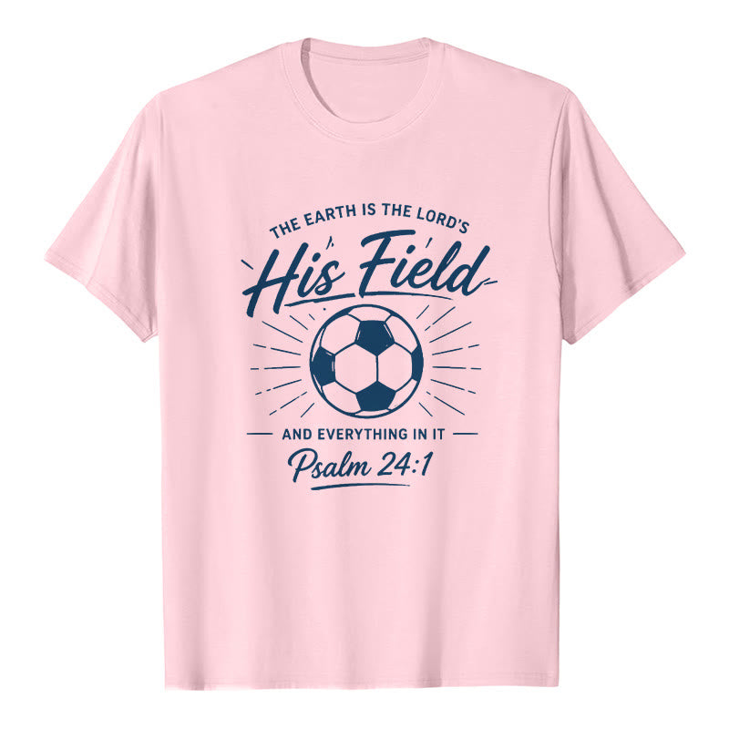 Christianartworkshop Psalm 24:1 His Field Soccer Faith Premium Kurzarm-T-Shirt - Rosa - 2XL - image 2