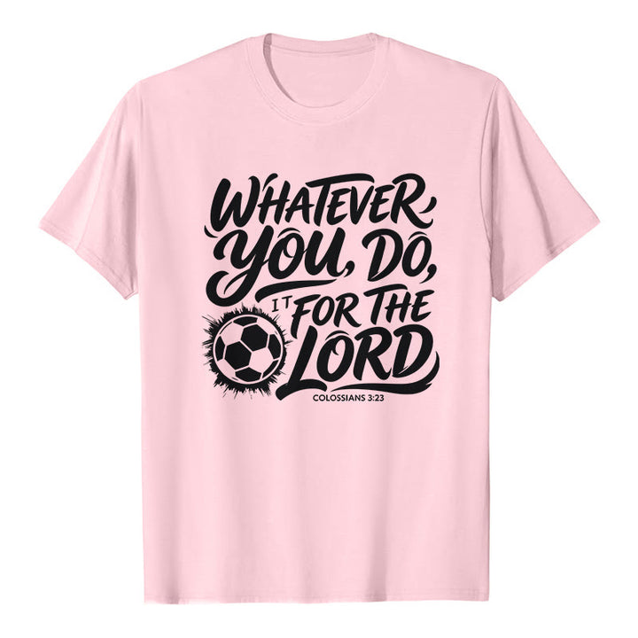 Christianartworkshop Was immer du tust, tu es für den Herrn – Premium-T-Shirt mit Fußballvers - Rosa - 2XL - image 1