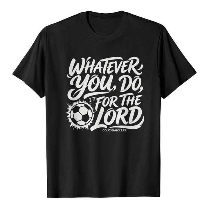 Christianartworkshop Was immer du tust, tu es für den Herrn – Premium-T-Shirt mit Fußballvers - Schwarz - 2XL - image 8
