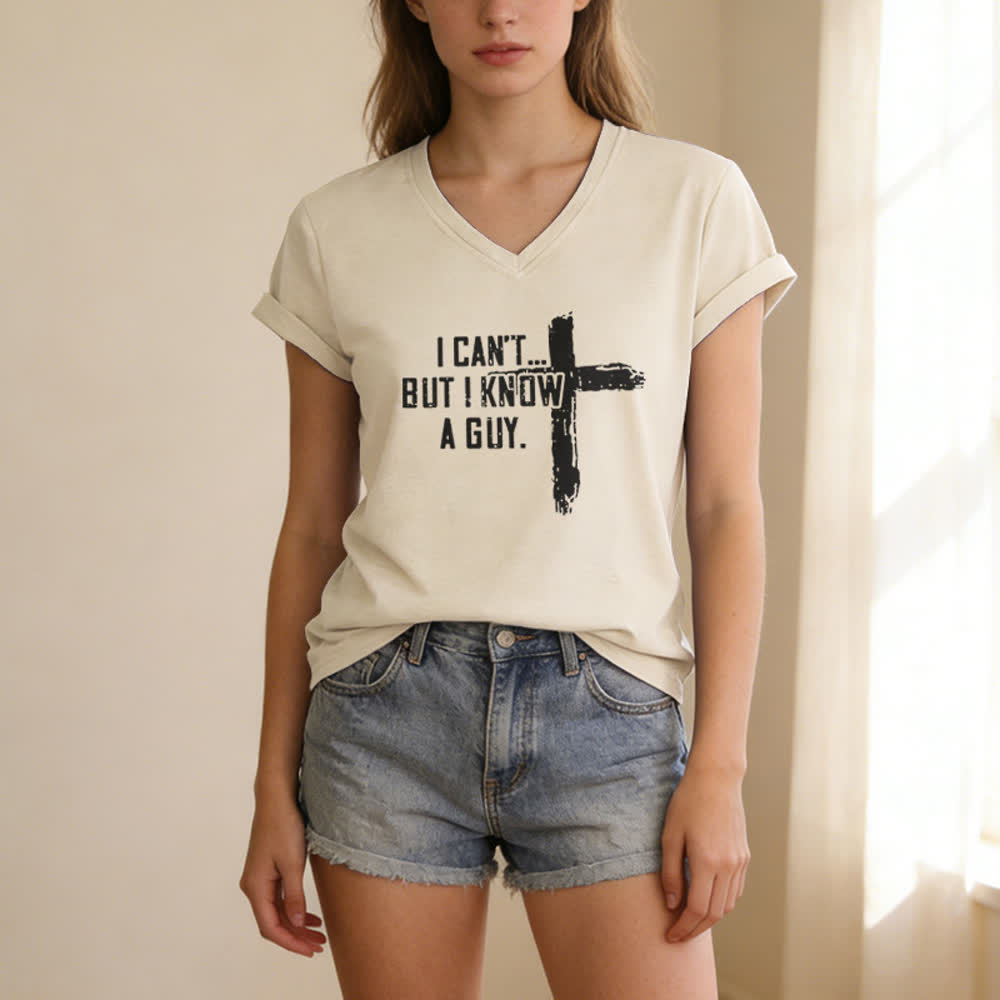 Christianartworkshop Damen-T-Shirt mit V-Ausschnitt und Aufdruck „Ich kann nicht, aber ich kenne einen Mann“ - image 1