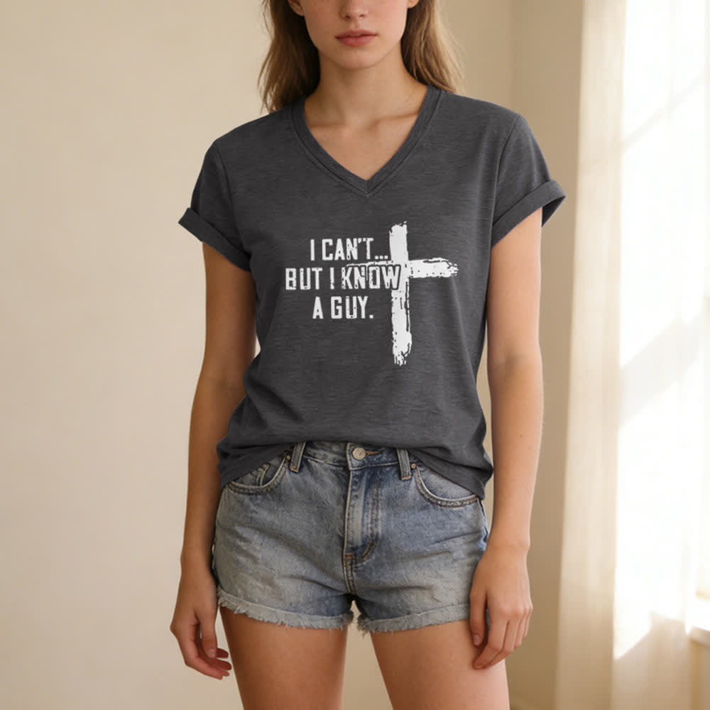 Christianartworkshop Damen-T-Shirt mit V-Ausschnitt und Aufdruck „Ich kann nicht, aber ich kenne einen Mann“ - image 7