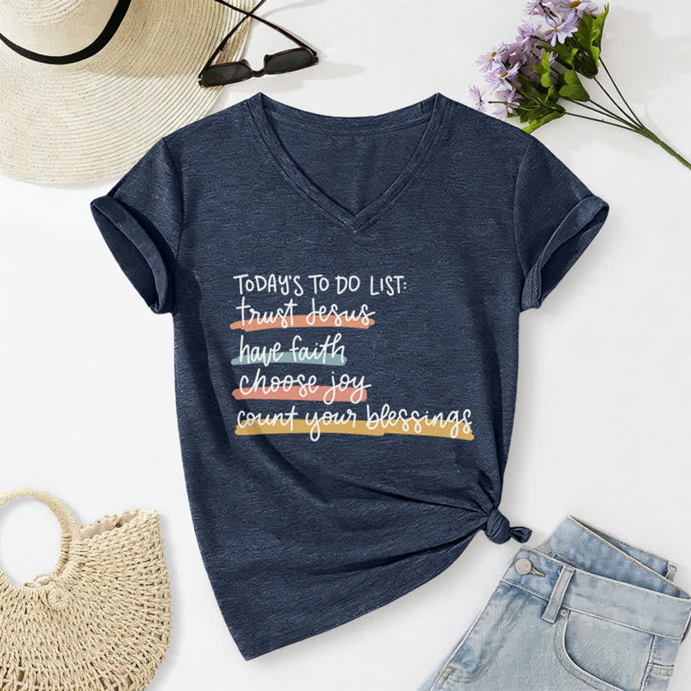 Christianartworkshop Heutige To-Do-Liste: Vertraue Jesus, habe Glauben, wähle Freude – Lässiges V-Ausschnitt-T-Shirt - Marineblau - 2XL - image 0