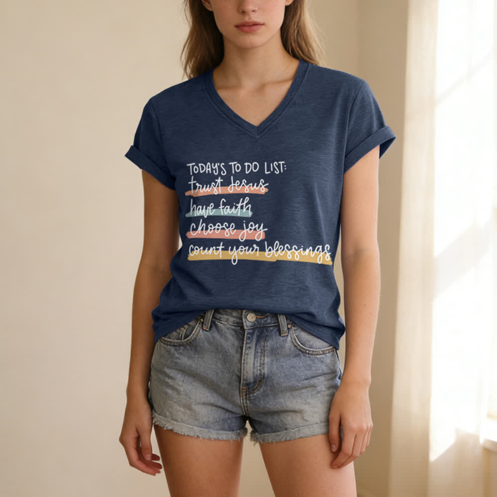 Christianartworkshop Heutige To-Do-Liste: Vertraue Jesus, habe Glauben, wähle Freude – Lässiges V-Ausschnitt-T-Shirt - image 1