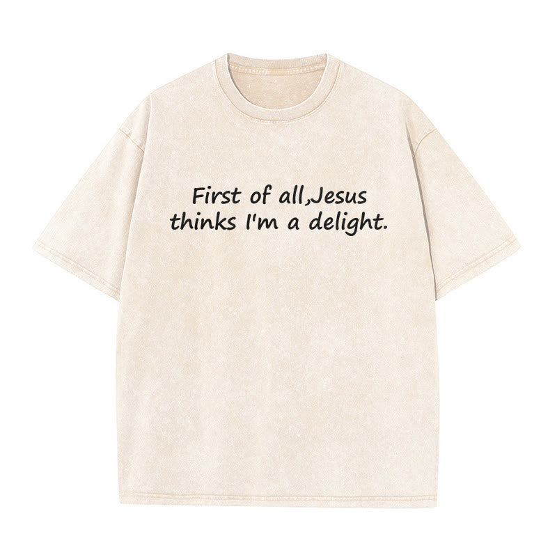 Christianartworkshop „Zuallererst: Jesus findet mich toll“ – Glaubenszitat, gewaschenes Unisex-T-Shirt - Beige - 5XL - image 4