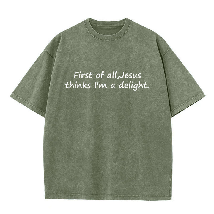 Christianartworkshop „Zuallererst: Jesus findet mich toll“ – Glaubenszitat, gewaschenes Unisex-T-Shirt - Armeegrün - 5XL - image 1