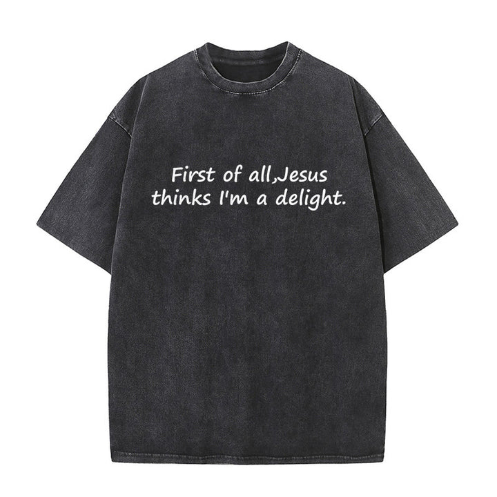 Christianartworkshop „Zuallererst: Jesus findet mich toll“ – Glaubenszitat, gewaschenes Unisex-T-Shirt - Schwarz - 5XL - image 0