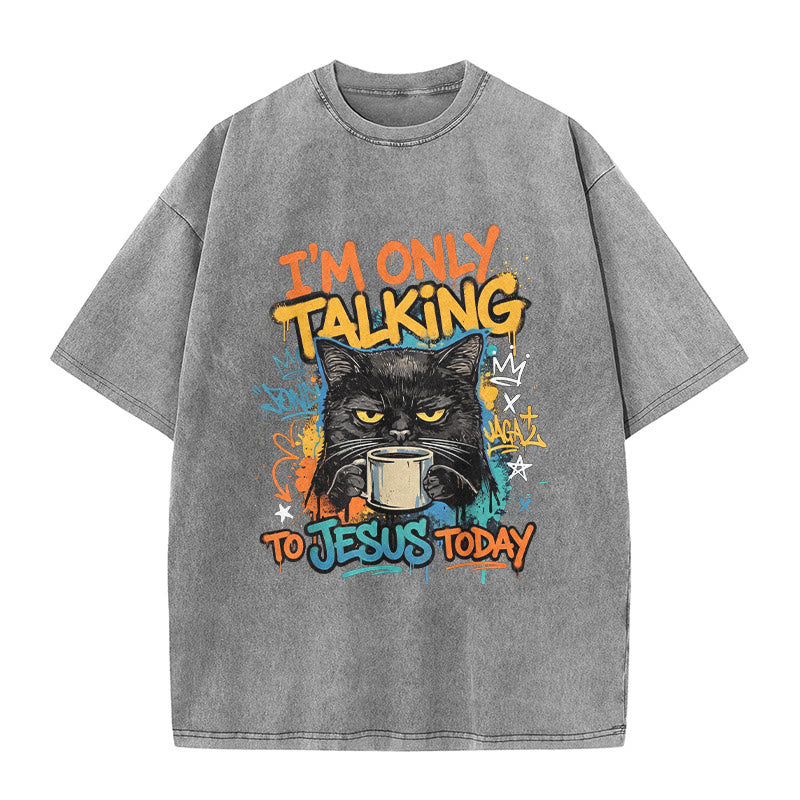 Christianartworkshop Ich spreche heute nur mit Jesus Graffiti Katze Kaffee gewaschen Unisex T-Shirt - Grau - 5XL - image 8