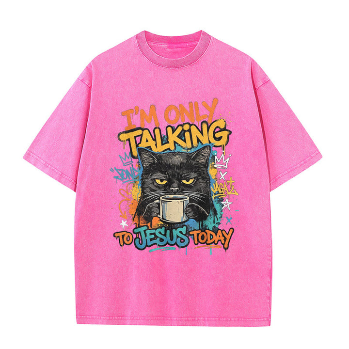Christianartworkshop Ich spreche heute nur mit Jesus Graffiti Katze Kaffee gewaschen Unisex T-Shirt - Rosa - 5XL - image 5