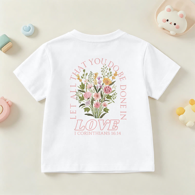 Christianartworkshop Klassisches Kurzarm-T-Shirt mit Blumenmuster und dem Aufdruck „Alles, was ihr tut, geschehe in Liebe“ für Kinder - image 6