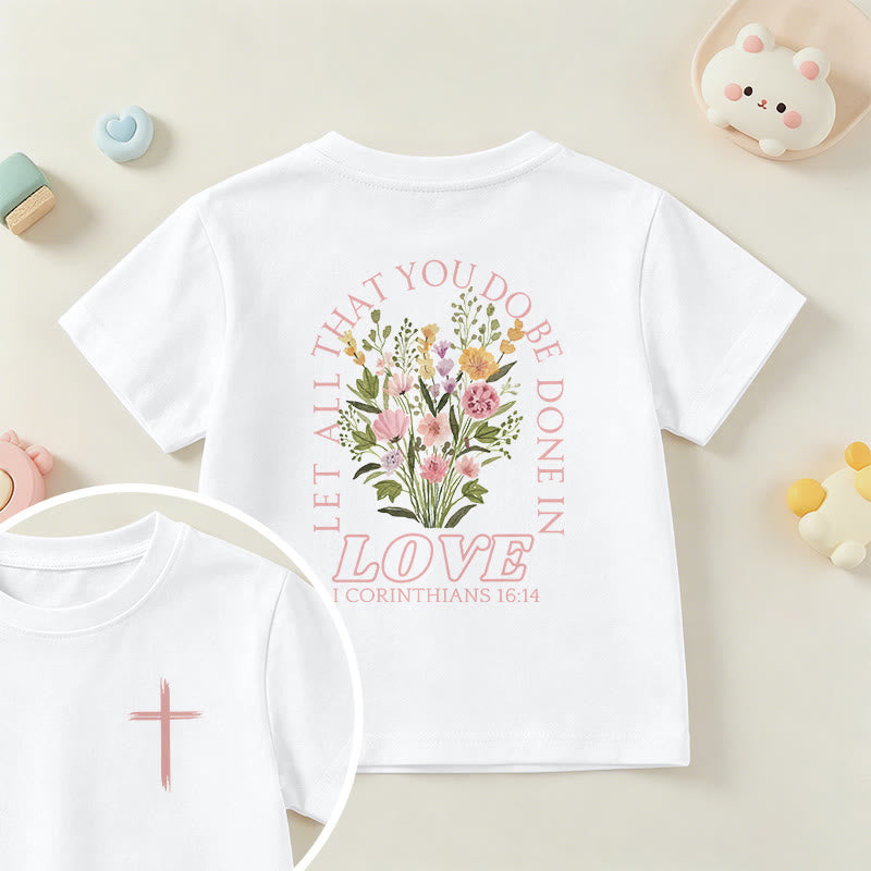 Christianartworkshop Klassisches Kurzarm-T-Shirt mit Blumenmuster und dem Aufdruck „Alles, was ihr tut, geschehe in Liebe“ für Kinder - Weiß - US/GB/AU 14, EU 170 - image 0