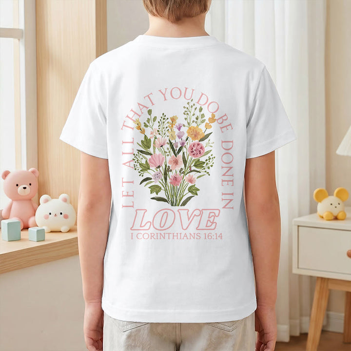 Christianartworkshop Klassisches Kurzarm-T-Shirt mit Blumenmuster und dem Aufdruck „Alles, was ihr tut, geschehe in Liebe“ für Kinder - image 7