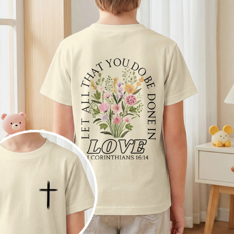 Christianartworkshop Klassisches Kurzarm-T-Shirt mit Blumenmuster und dem Aufdruck „Alles, was ihr tut, geschehe in Liebe“ für Kinder - image 10