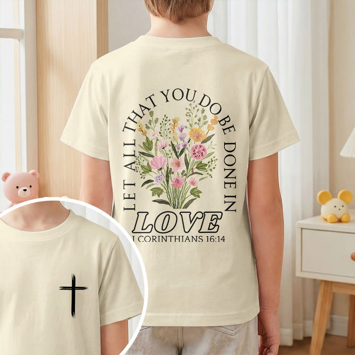 Christianartworkshop Klassisches Kurzarm-T-Shirt mit Blumenmuster und dem Aufdruck „Alles, was ihr tut, geschehe in Liebe“ für Kinder - image 10
