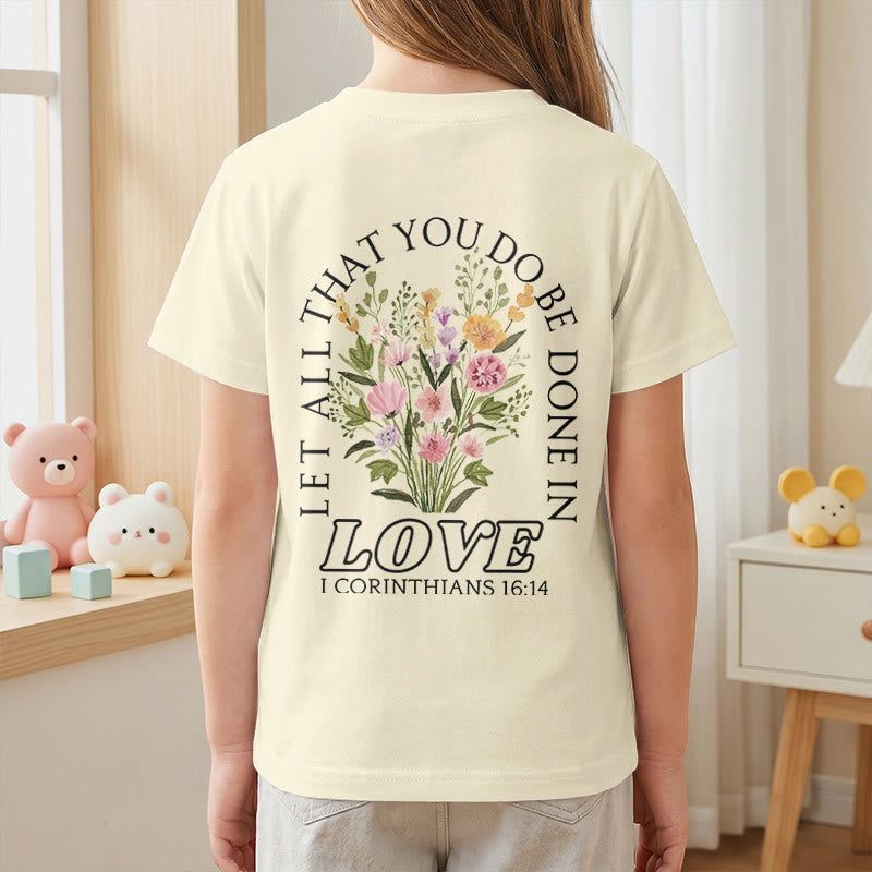 Christianartworkshop Klassisches Kurzarm-T-Shirt mit Blumenmuster und dem Aufdruck „Alles, was ihr tut, geschehe in Liebe“ für Kinder - image 17