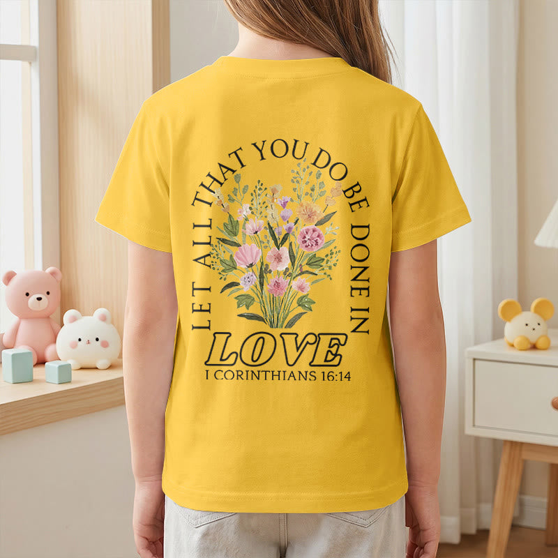 Christianartworkshop Klassisches Kurzarm-T-Shirt mit Blumenmuster und dem Aufdruck „Alles, was ihr tut, geschehe in Liebe“ für Kinder - image 35